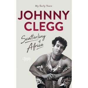 Scatterling of Africa -- Johnny Clegg